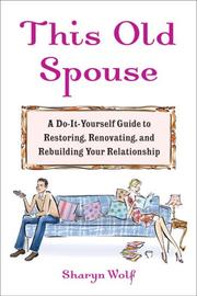 Cover of: This Old Spouse by Sharyn Wolf, Sharyn Wolf