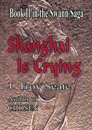 Cover of: Shanghai Is Crying