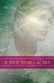 Cover of: A new star in the sky by Beverly Kroeger