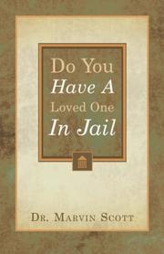 Cover of: Do You Have A Loved One In Jail?