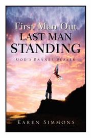 Cover of: First Man Out-Last Man Standing