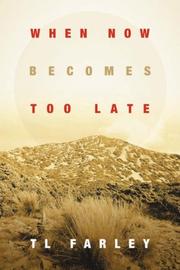 Cover of: When Now Becomes Too Late