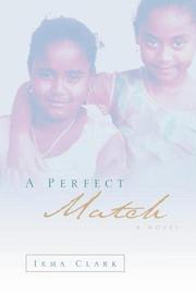 Cover of: A Perfect Match by Irma Clark