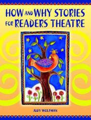 Cover of: How and why stories for readers theatre by Judy Wolfman