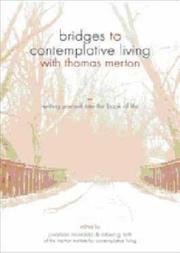 Cover of: Entering the School of Your Experience (Bridges to Contemplative Living With Thomas Merton)