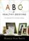 Cover of: ABC's of Healthy Grieving