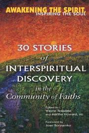 Cover of: Awakening the Spirit, Inspiring the Soul: 30 Stories of Interspiritual Discovery in the Community of Faiths