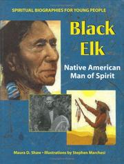 Cover of: Black Elk: Native American Man Of Spirit (Spiritual Biographies for Young Readers)