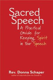 Cover of: Sacred Speech by Donna Schaper, Donna Schaper