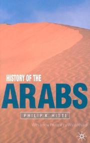 Cover of: History of the Arabs, Revised: 10th Edition