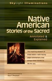 Cover of: Native American Stories of the Sacred: Annotated & Explained (Skylight Illuminations)