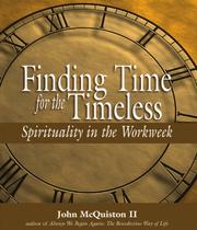 Cover of: Finding Time for the Timeless | John, II McQuiston