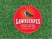 Cover of: Lawnscapes: Mowing Patterns to Make Your Yard a Work of Art