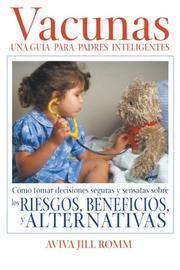 Cover of: Vacunaciones: Una Cuidadosa Guia para Padres