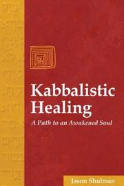 Cover of: Kabbalistic Healing | Jason Shulman