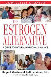 Cover of: The Estrogen Alternative by Raquel Martin, Judi Gerstung