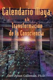 Cover of: El Calendario Maya y la Transformación de la Consciencia