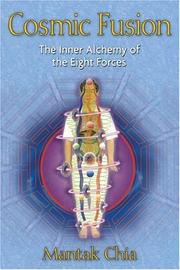 Cover of: Cosmic Fusion: The Inner Alchemy of the Eight Forces