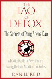Cover of: The Tao of Detox: The Secrets of Yang-Sheng Dao