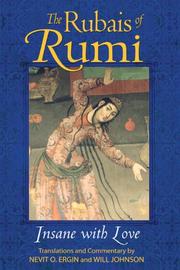 Cover of: The Rubais of Rumi by Nevit O. Ergin, Will Johnson