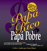 Cover of: Papá Rico Papá Pobre by Robert T. Kiyosaki, Sharon L. Lechter