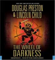 Cover of: The Wheel of Darkness by Douglas Preston, Lincoln Child