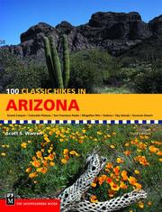 Cover of: 100 Classic Hikes in Arizona (100 Classic Hikes) by Scott S. Warren