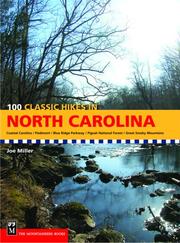 Cover of: 100 Classic Hikes in North Carolina (100 Classic Hikes)