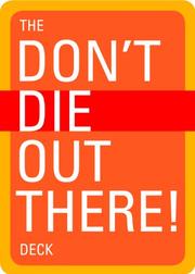 Cover of: The Don't Die Out There! Deck by Christopher Van Tilburg