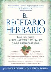 Cover of: El Recetario Herbario by Linda B. White, Steven Foster, Herbs for Health Staff