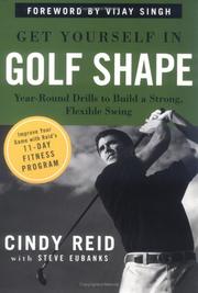 Cover of: Get yourself in golf shape by Cindy Reid