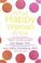 Cover of: What Happy Women Know