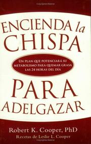 Cover of: Encienda la chispa para adelgazar by Robert K. Cooper, Leslie L. Cooper