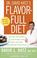 Cover of: Dr. David Katz's Flavor-Full Diet