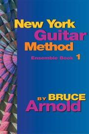 Cover of: New York Guitar Method Ensemble Book 1