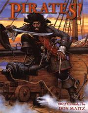 Cover of: Pirates! 2007 Calendar (Calender) by Don Maitz