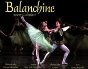 Cover of: Balanchine 2007 Calendar by Nancy Reynolds