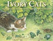 Cover of: Ivory Cats 2008 Calendar