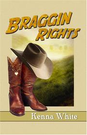 Cover of: Braggin Rights by Kenna White