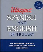 The new Velázquez Spanish and English dictionary