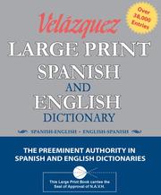 Cover of: Velazquez Large Print Spanish And English Dictionary by Velazquez Press Editors