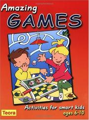 Cover of: Amazing Games: Activities for Smart Kids, Ages 6-10