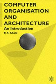 Cover of: Computer Organisation and Architecture (Computer Science) by B.S. Chalk