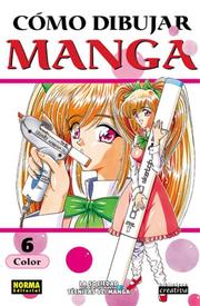 Cover of: Como Dibujar Manga vol. 6: Color / How To Draw Manga, Colored Original Drawing/ Spanish Edition