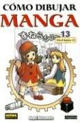 Cover of: Como Dibujar Manga, vol. 13: Nivel basico/ How to Draw Manga vol. 13 by Angel Matsumoto