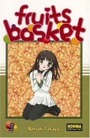 Cover of: Fruits Basket, Vol. 5 (Spanish Edition) by 高屋 奈月