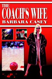 Cover of: The Coach's Wife by Barbara Casey