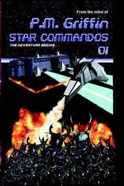 Star Commandos by P. M. Griffin