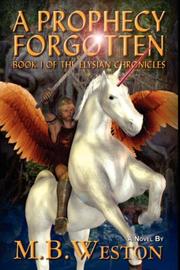 Cover of: A Prophecy Forgotten