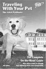 Cover of: Traveling With Your Pet: The AAA Pet Book (Traveling With Your Pet)